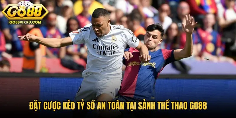 dat-cuoc-keo-ty-so-an-toan-tai-sanh-the-thao-go88
