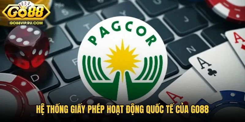 he-thong-giay-phep-hoat-dong-quoc-te-cua-go88