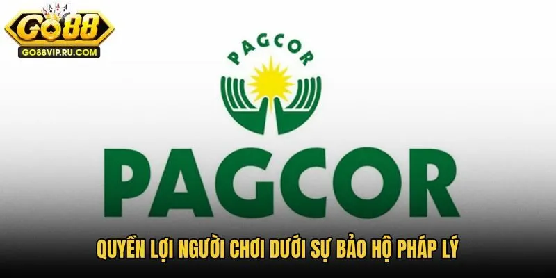 quyen-loi-nguoi-choi-duoi-su-bao-ho-phap-ly